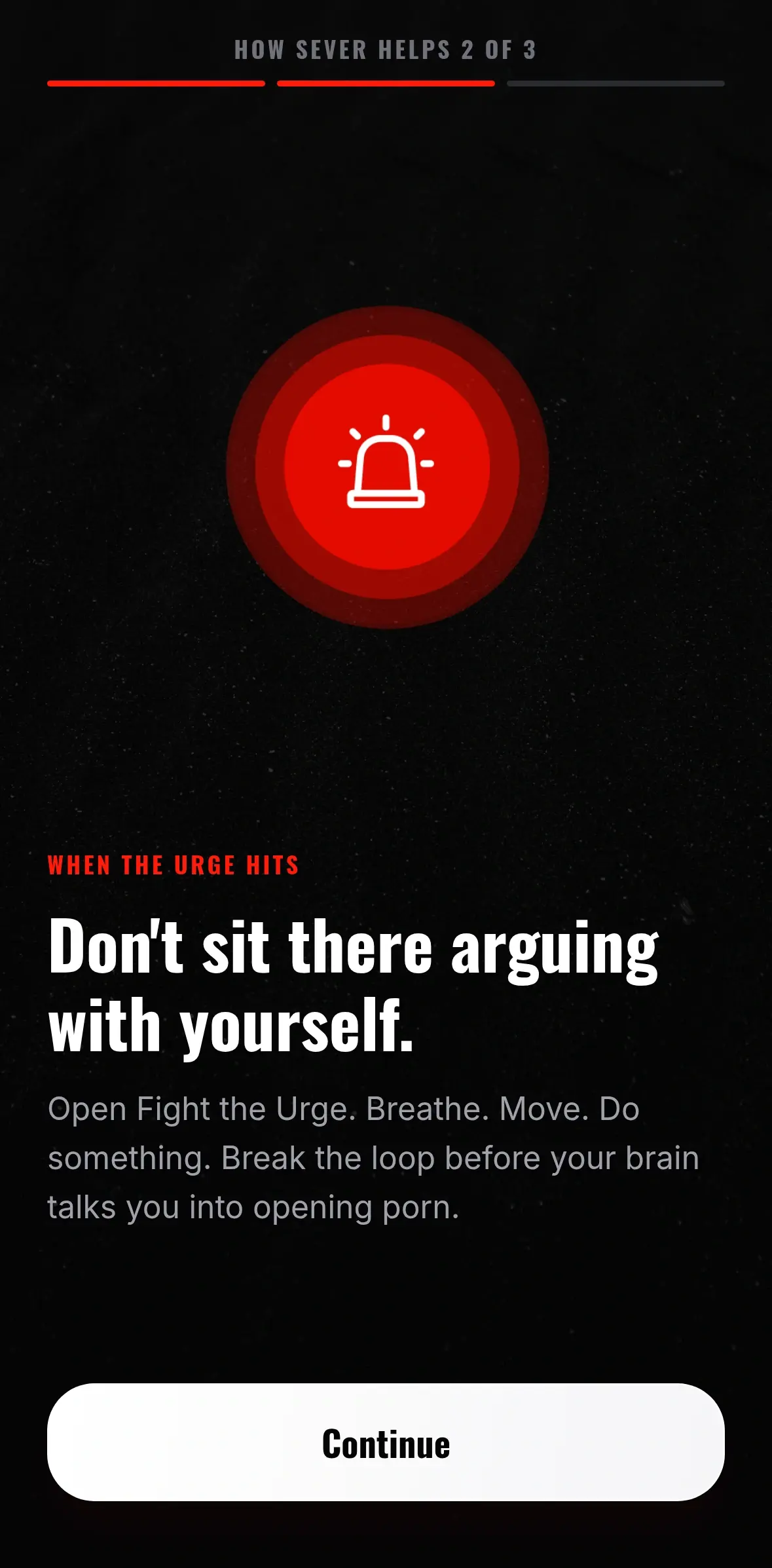 SEVER: don't sit there arguing with yourself