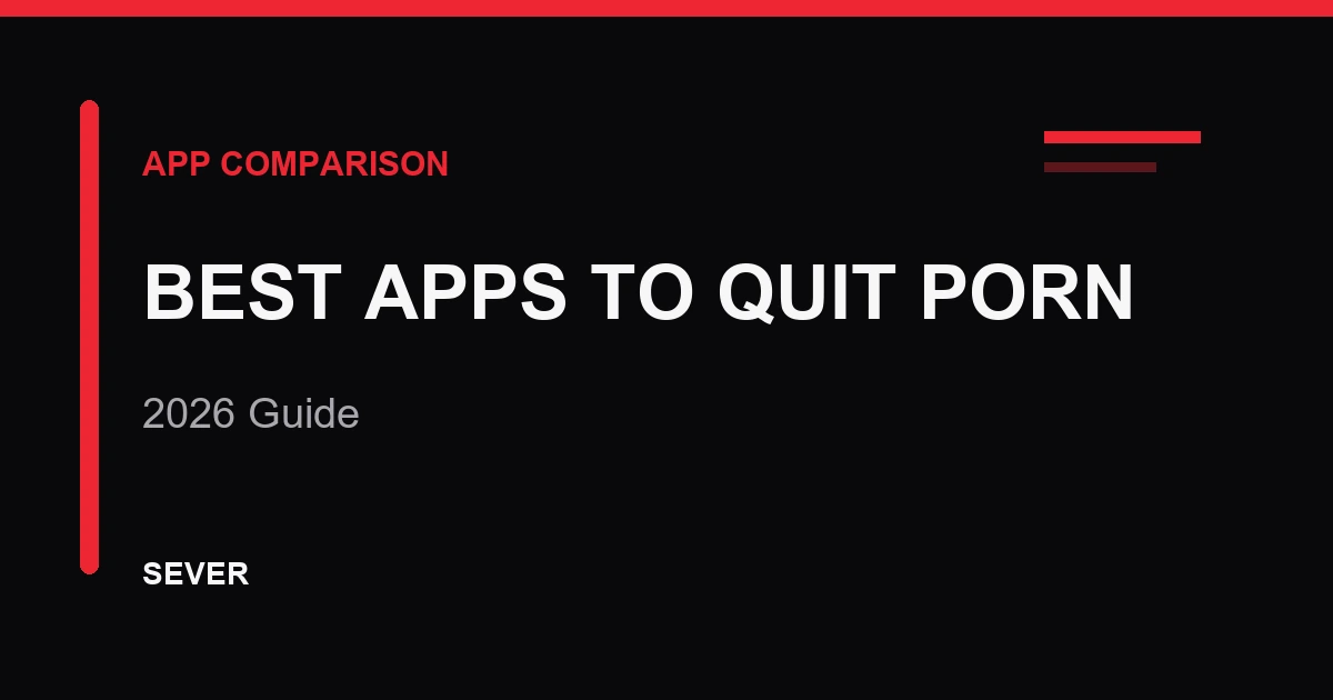 Best apps to quit porn in 2026