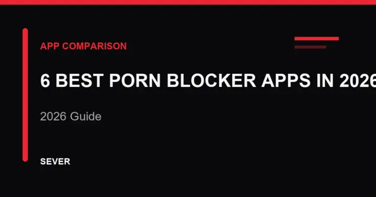 6 Best Porn Blocker Apps in 2026